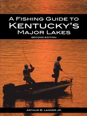 cover image of A Fishing Guide to Kentucky's Major Lakes